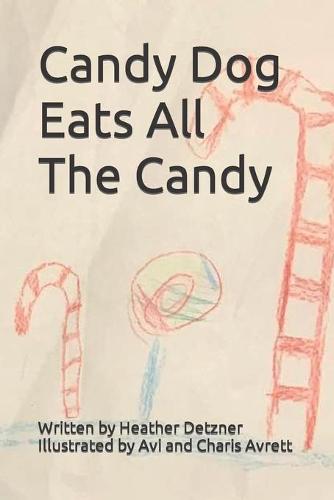 Candy Dog Eats All The Candy
