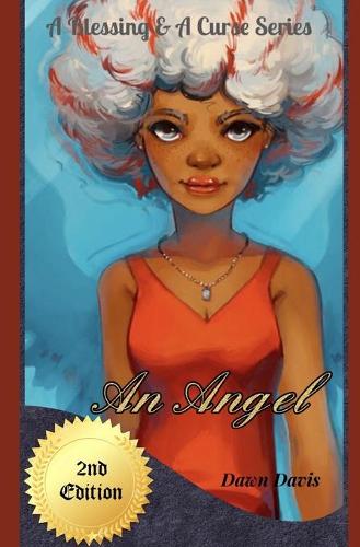 A Blessing & A Curse Series