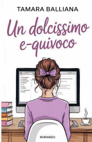 Un dolcissimo e-quivoco