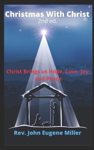 Christmas With Christ 2nd ed.