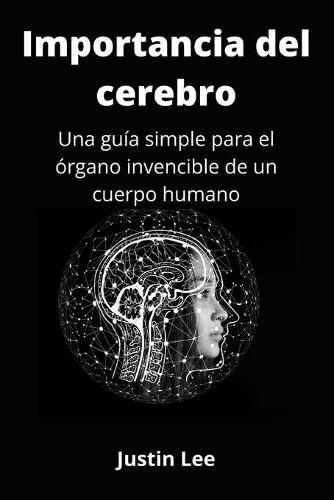 Importancia del cerebro