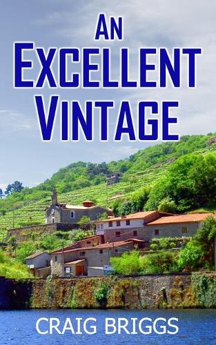 An Excellent Vintage