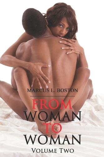 From Woman To Woman Volume Two