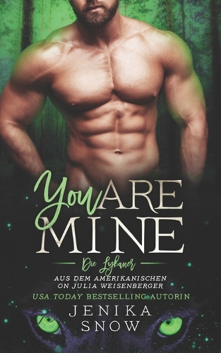 You Are Mine (Die Lykaner 2)