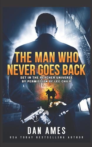 The Jack Reacher Cases (The Man Who Never Goes Back)