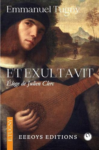 Et Exultavit