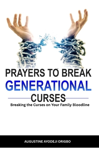 Prayers to Break Generational Curses