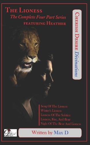 The Lioness (The Complete Four Part Series) featuring Heather