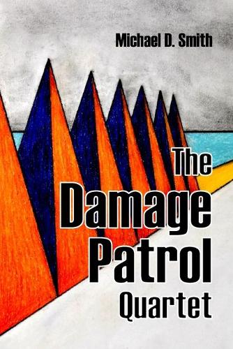 The Damage Patrol Quartet