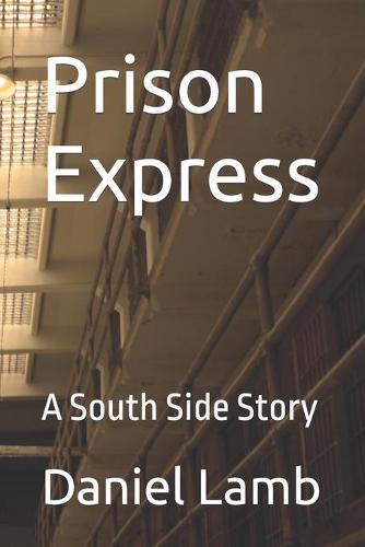 Prison Express