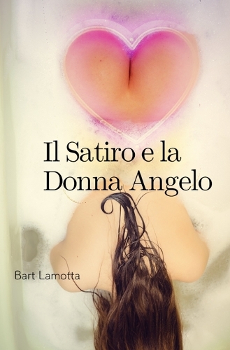 Il Satiro E La Donna Angelo