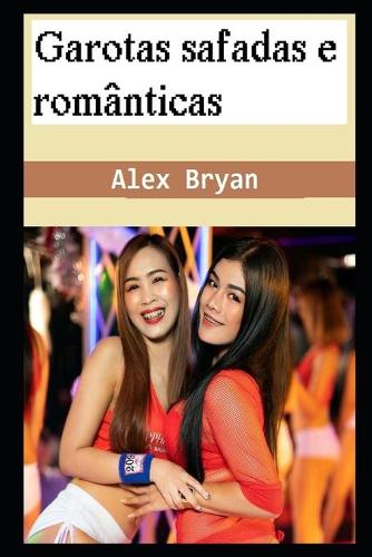 Garotas safadas e romanticas
