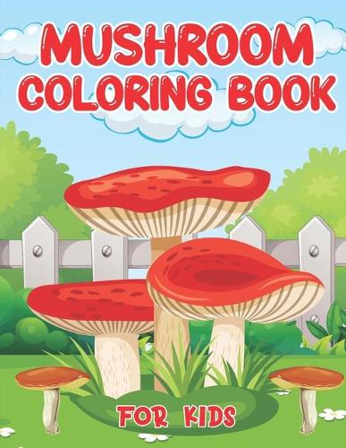 Mushroom Coloring Book