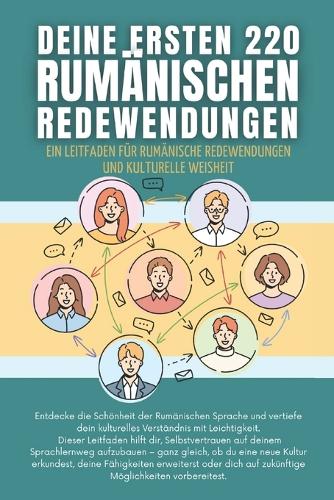 Deine ersten 220 Rumänischen Redewendungen