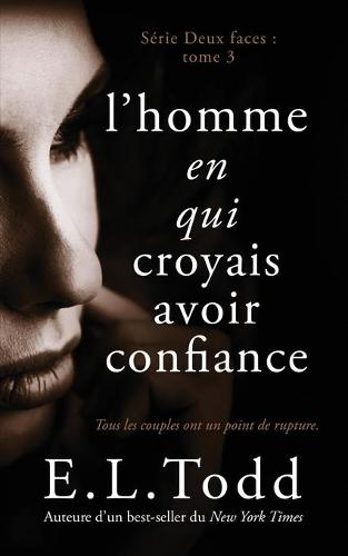L'homme en qui je croyais avoir confiance