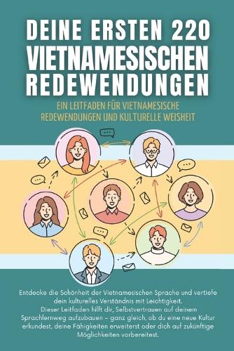 Deine ersten 220 Vietnamesischen Redewendungen