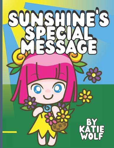 Sunshine's Special Message