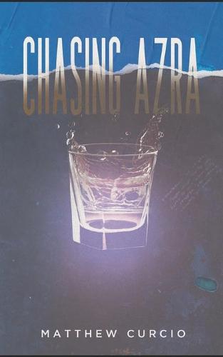 Chasing Azra