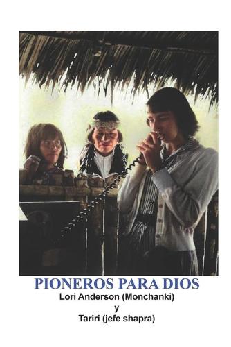 Pioneros Para Dios