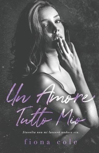 Un amore tutto mio