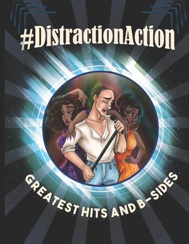 #DistractionAction