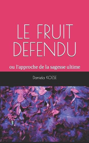 Le Fruit Defendu