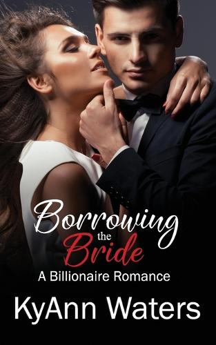 Borrowing the Bride