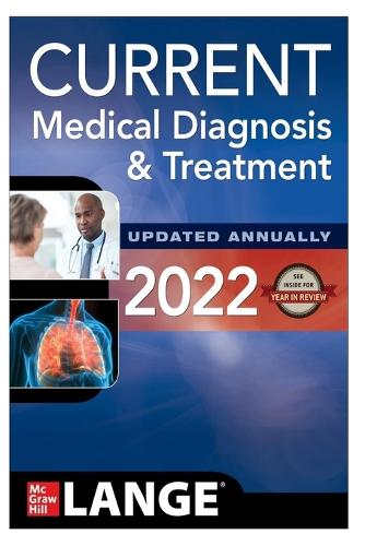 CURRENT Medical Diagnosis and Treatment 2022