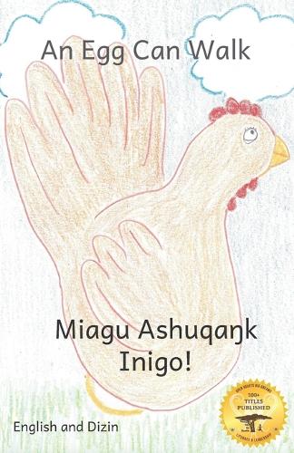 An Egg Can Walk