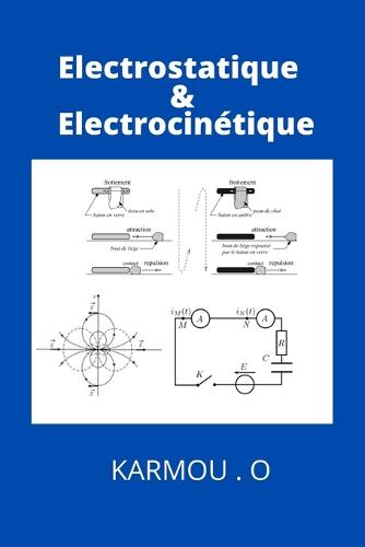 Electrostatique & Electrocinétique