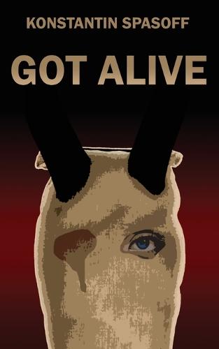 Got Alive