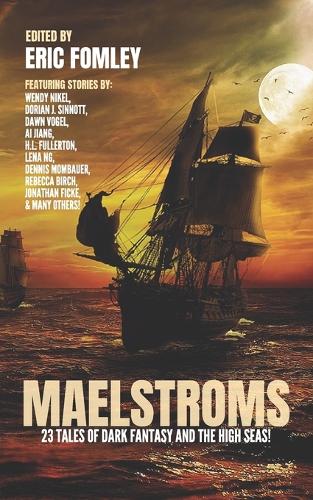 Maelstroms