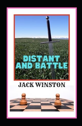 Distant and Battle