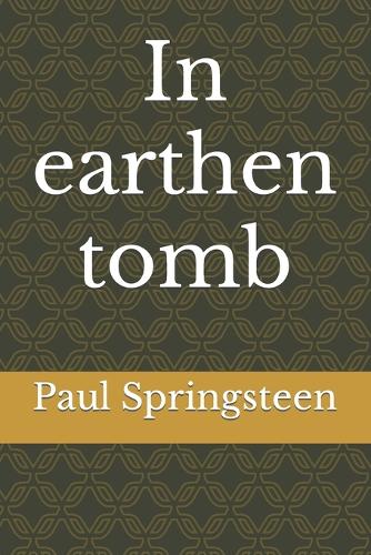 In earthen tomb