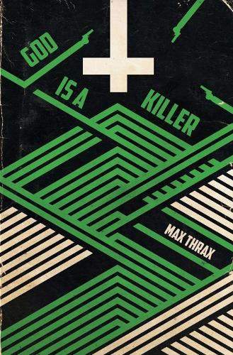 God Is A Killer