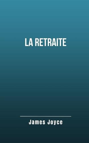 La retraite