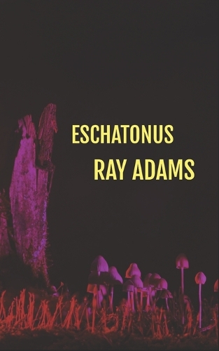 Eschatonus