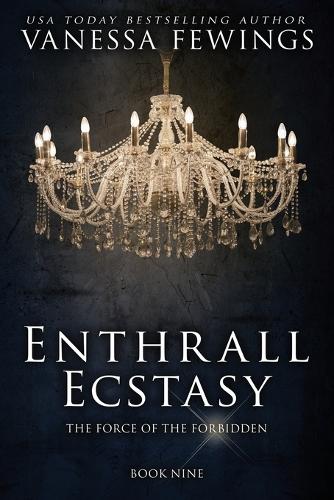 Enthrall Ecstasy (Book 9)