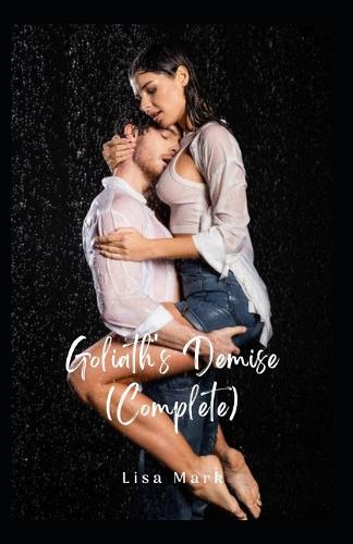 Goliath's Demise (Complete)