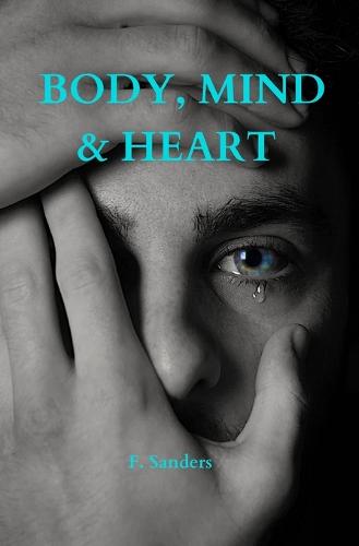 Body, Mind & Heart