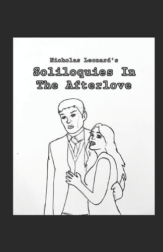 Soliloquies In The Afterlove