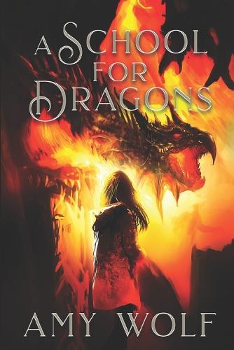A School for Dragons
