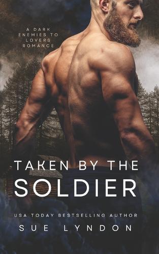Taken by the Soldier