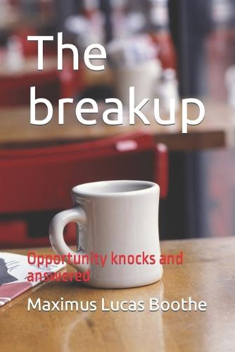 The breakup