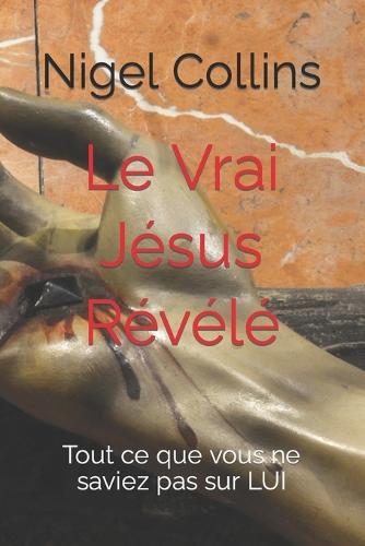 Le Vrai Jesus Revele