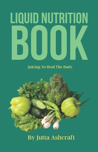 Liquid Nutrition Book