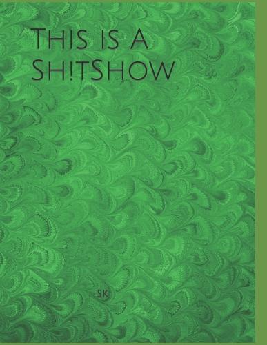 This is A Sh!tShow
