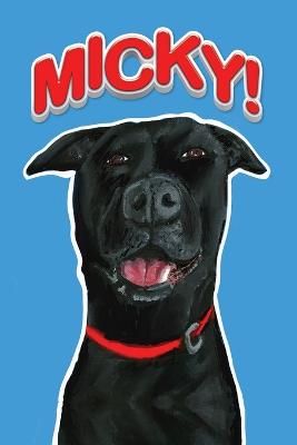 Micky!