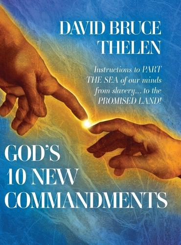 God's 10 New Commandments