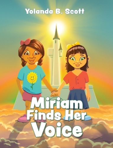 Miriam Finds Her Voice